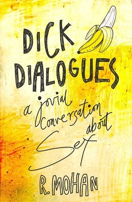 Dick Dialogues: A Jovial Conversation about Sex