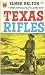 Texas Rifles