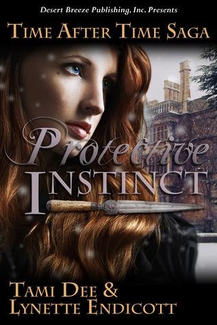 Protective Instinct (Time After Time Saga, Book #4)