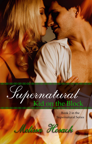Supernatural Kid on the Block (Kindle Edition)