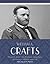 Life of Ulysses S. Grant: His Boyhood, Campaigns, and Services, Military and Civil