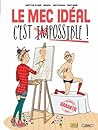 Le mec idéal c'est (im)possible! by Laëtitia Aynié