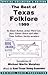 The Best of Texas Folklore 1999 (2 Audio Cassettes)