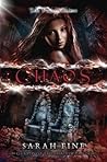 Chaos by Sarah Fine Chaos by Sarah Fine