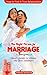 THE RIGHT PERSON FOR MARRIAGE: Smart Guides To Choose The Best Soulmate and How To Find A True Relationship