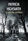 A casa das sombras