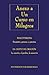 Anexo a Un Curso en Milagros: Psicoterapia --El Canto de Oracion (Spanish Edition)