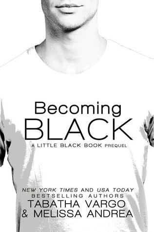 Becoming Black (Little Black Book, #0.5)