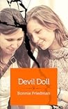 Devil Doll: A friendship gone awry