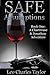 Safe Assumptions (A Chartreuse & Jonathan Adventure Book 1)
