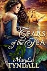 Tears of the Sea by MaryLu Tyndall