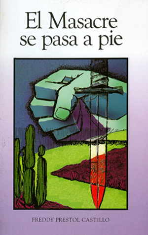 El Masacre Se Pasa a Pie (Paperback)