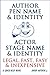AUTHOR PEN NAME & iDENTITY - ACTOR STAGE NAME & iDENTITY - LE... by David Author
