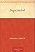 Supermind (Psi-Power Trilogy 3)
