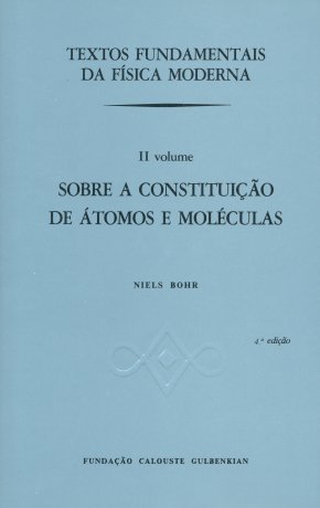 Sobre a Constituição de Átomos e Moléculas