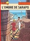 L'Ombre de Sarapis by Jacques Martin