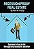 Recession Proof Real Estate by Alan Findlay