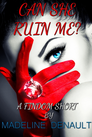Can She Ruin Me? A Findom Short