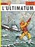 L'Ultimatum (Lefranc #16)