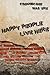 Happy People Live Here