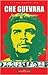 Che Guevara Por Ele Mesmo