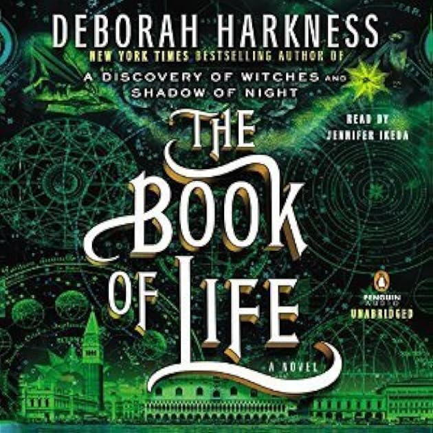The Book of Life (All Souls Trilogy, #3)