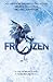 Frozen (Heart of Dread, #1)