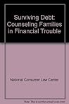 Surviving Debt: Counseling Families in Financial Trouble