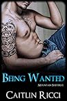 Being Wanted by Caitlin Ricci