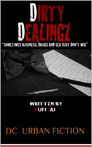 Dirty Dealingz