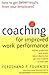 Coaching for Improved Work Performance, Revised Edition by Ferdinand F. Fournies