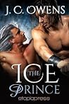 The Ice Prince by J.C. Owens