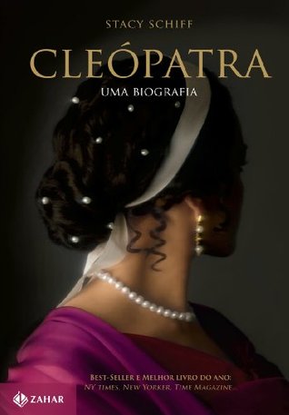 Cleópatra: Uma biografia (Portuguese Edition)