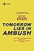 Tomorrow Lies in Ambush