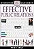 Effective Public Relations (DK Essential Managers)