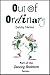 OUT OF ORDINARY: There are ...