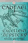 An Excellent Mystery by Ellis Peters