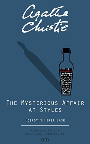 The Mysterious Affair at Styles: Poirot's First Case