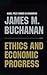 Ethics and Economic Progress