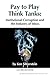 Pay-to-Play Think Tanks by Ken Silverstein