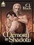 Memory In Shadow (Sequel to Illusion of Night)
