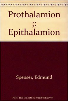 Prothalamion : Epithalamion