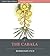 The Cabala (Kaballah): Its Influence on Judaism and Christianity