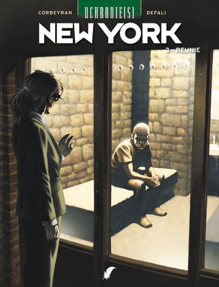 Uchronies - New York 3:  Reünie