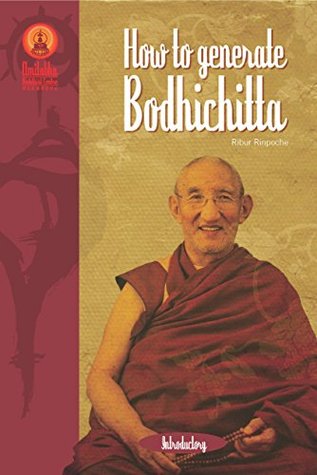 How to Generate Bodhicitta (Kindle Edition)