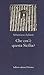 Che cos'è questa Sicilia?