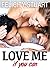 Love me (if you can) - vol....