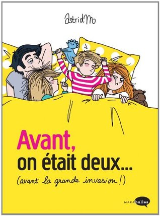 Avant on était deux (avant la grande invasion)