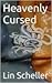 Heavenly Cursed