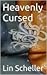 Heavenly Cursed
